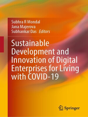 cover image of Sustainable Development and Innovation of Digital Enterprises for Living with COVID-19